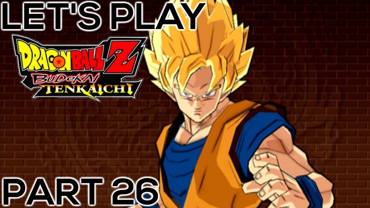 Let's Play DBZ Tenkaichi Part 26 - Enter Ultimate Battle Z!