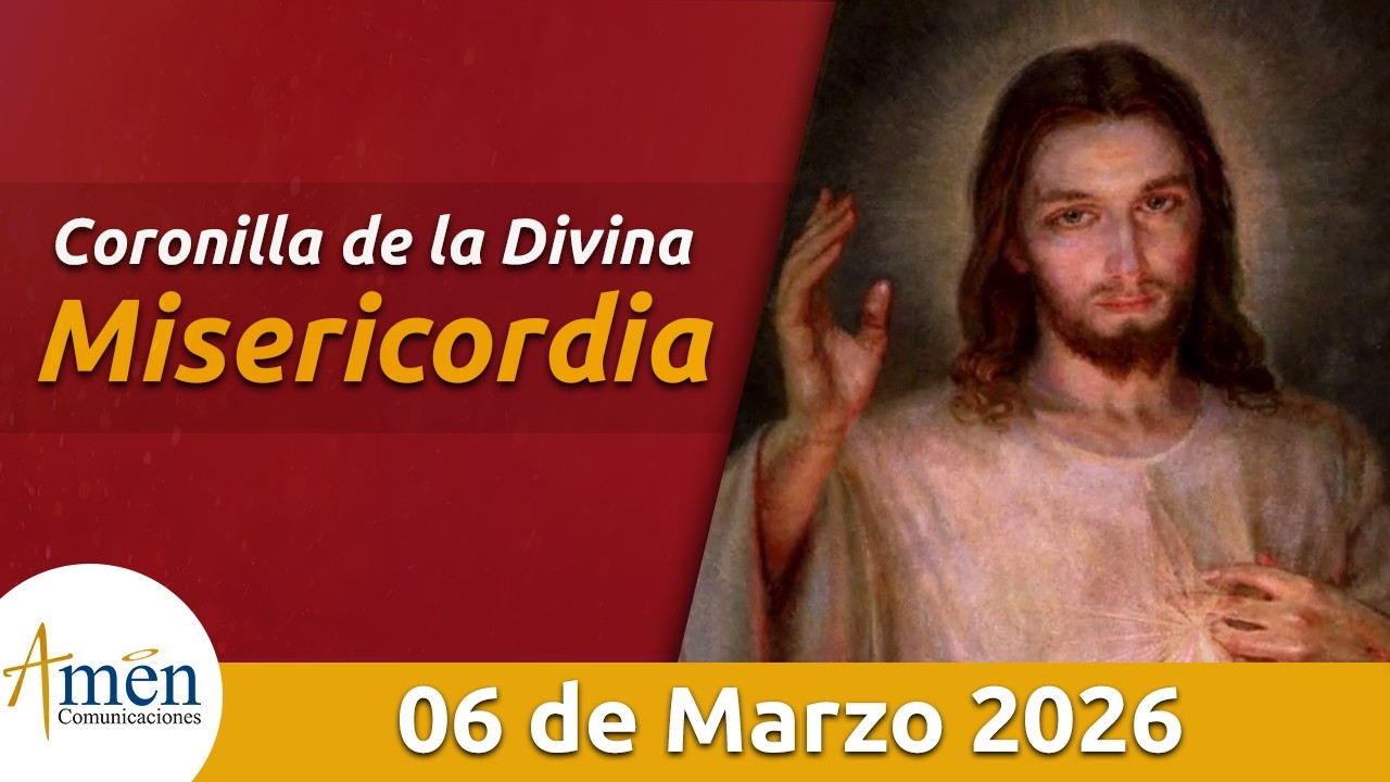 Coronilla a la Divina Misericordia l Viernes 06 Marzo 2026 l Padre Carlos Yepes l Jesús