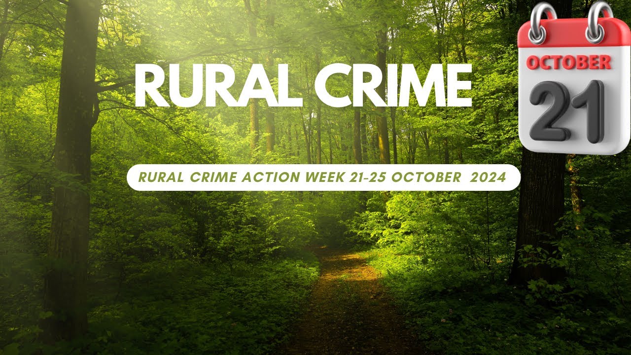 National Rural Crime ACTION Week 2024