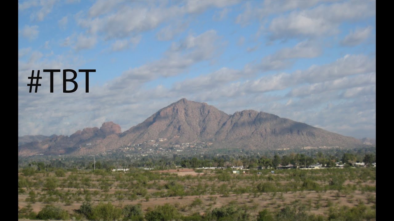 Camelback Mountain, Phoenix #TBT #LasHijas21Años