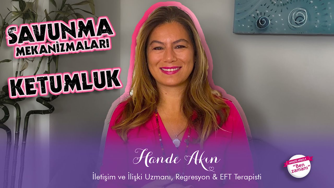 Savunma Mekanizmaları - KETUMLUK