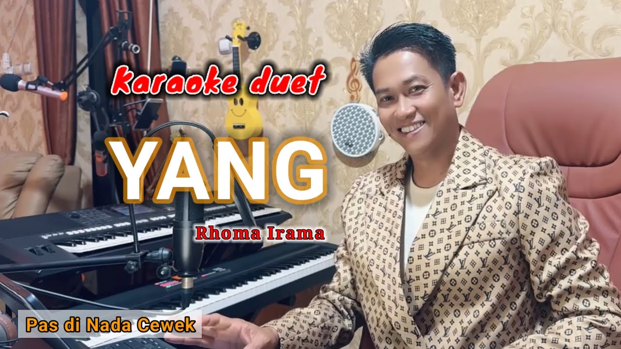 Karaoke duet YANG | Rhoma Irama | nada cewek @karaokerumahanS