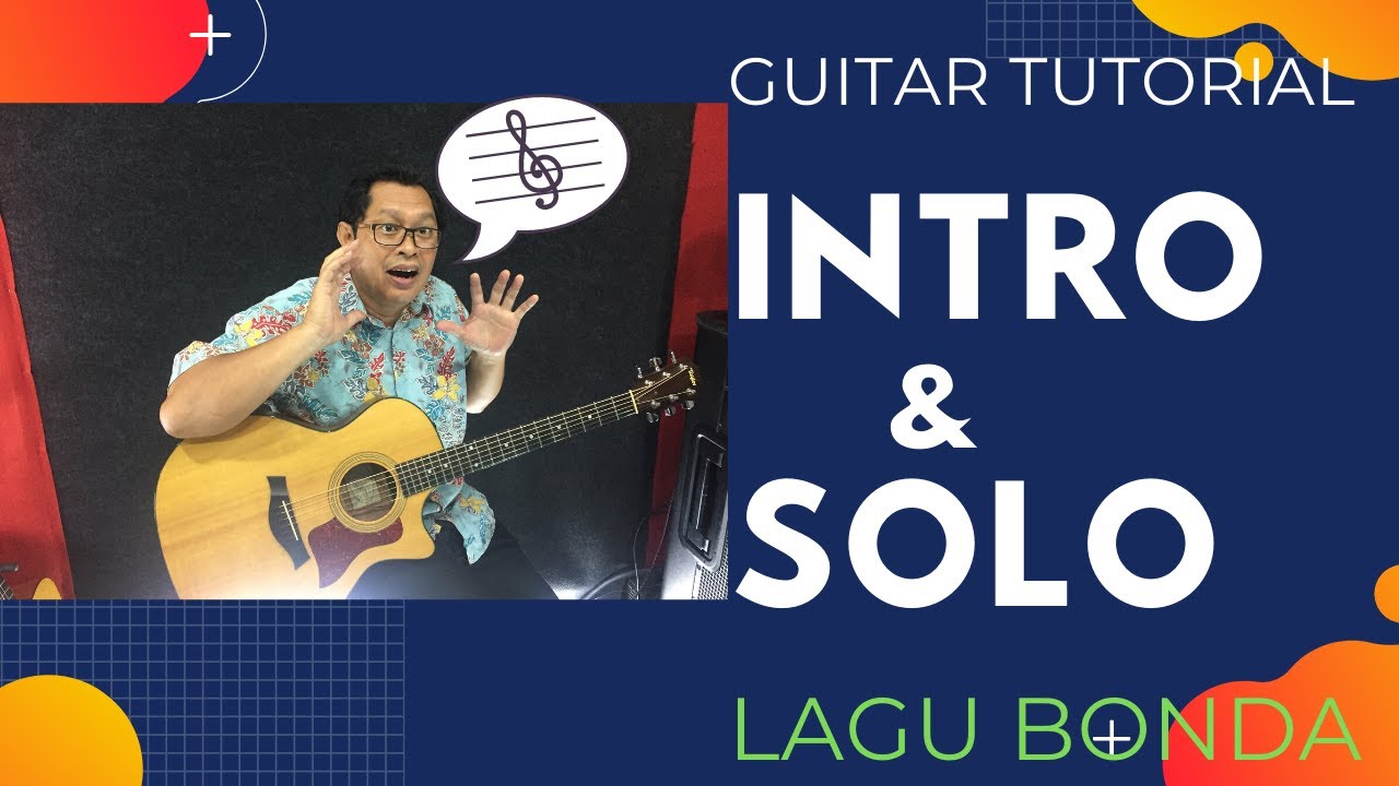 Guitar Tutorial: BONDA ( Intro dan Solo )