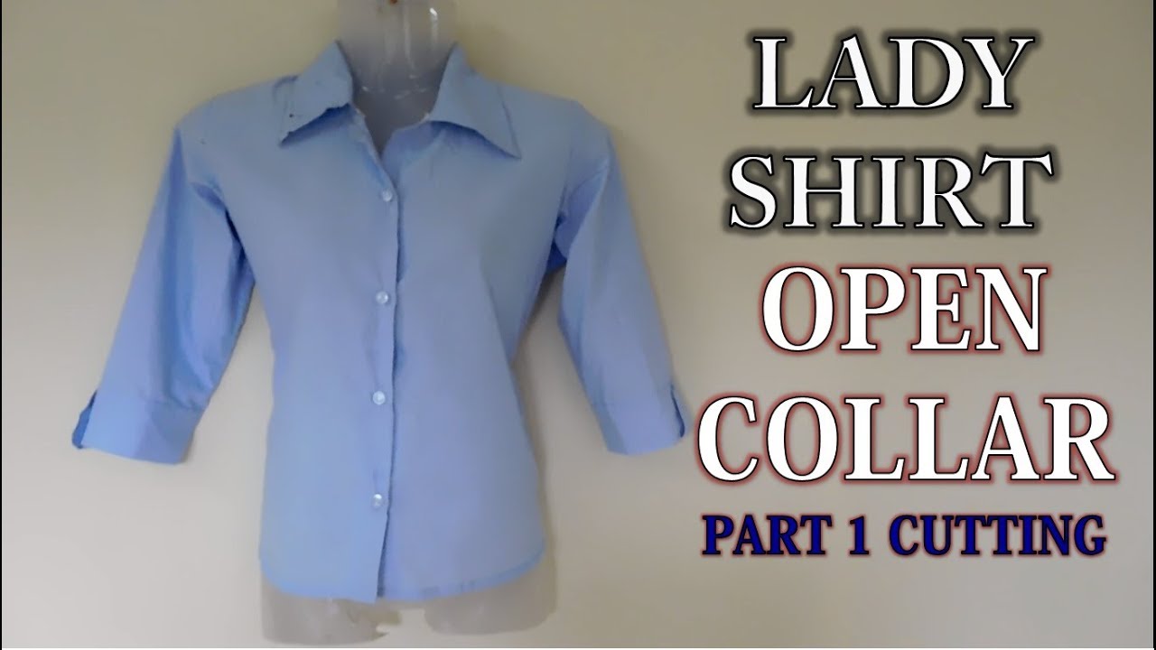 Lady Shirt Cutting Part 1 of 2 | How To Sewing Tutorial | Diy