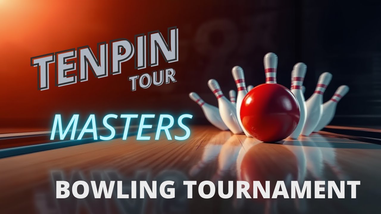 Stroud Bowl Presents: TenPin Tour Masters Final Step 1 Lanes 3 - 10