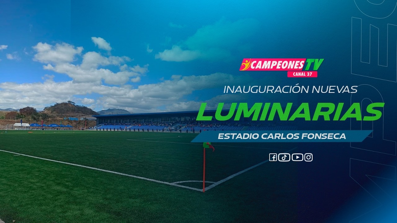 ⚽💡 Inauguran nuevo sistema de iluminación en el Estadio Carlos Fonseca de Matagalpa 22/02/2026