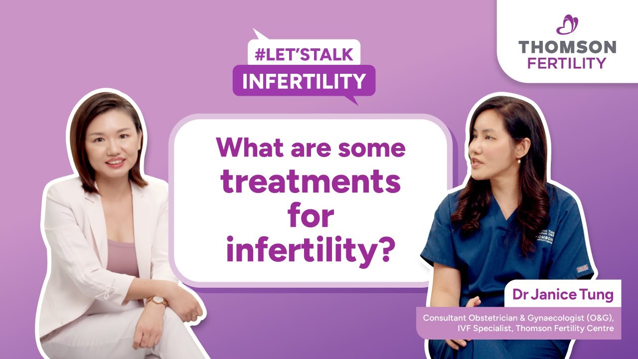 #LetsTalkInfertility: Infertility Treatments Explained by Specialists