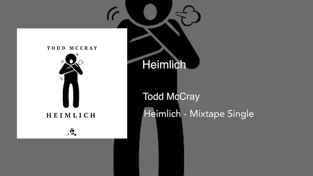 Heimlich - Todd McCray (Audio)