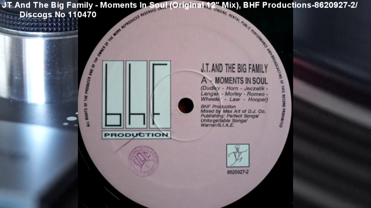 JT And The Big Family - Moments In Soul (Original 12
