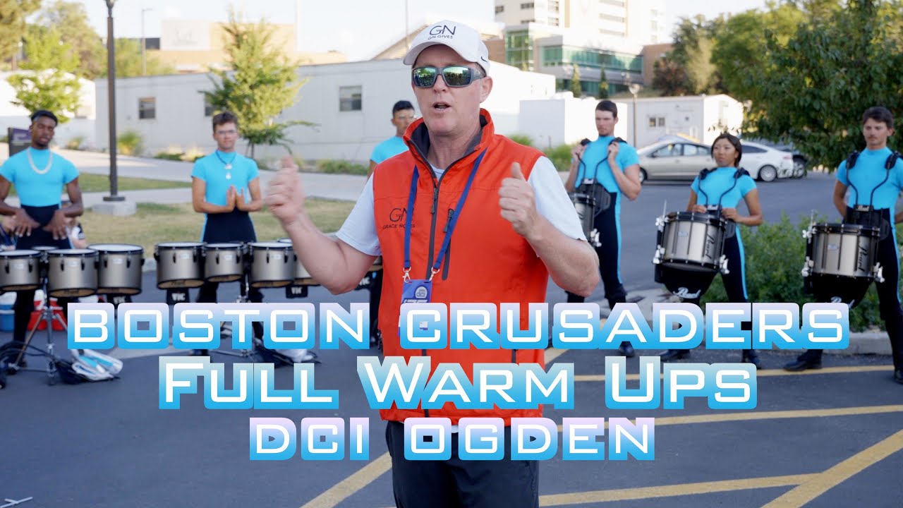 2025 Boston Crusaders Full Warm Ups DCI Ogden 6-30-25