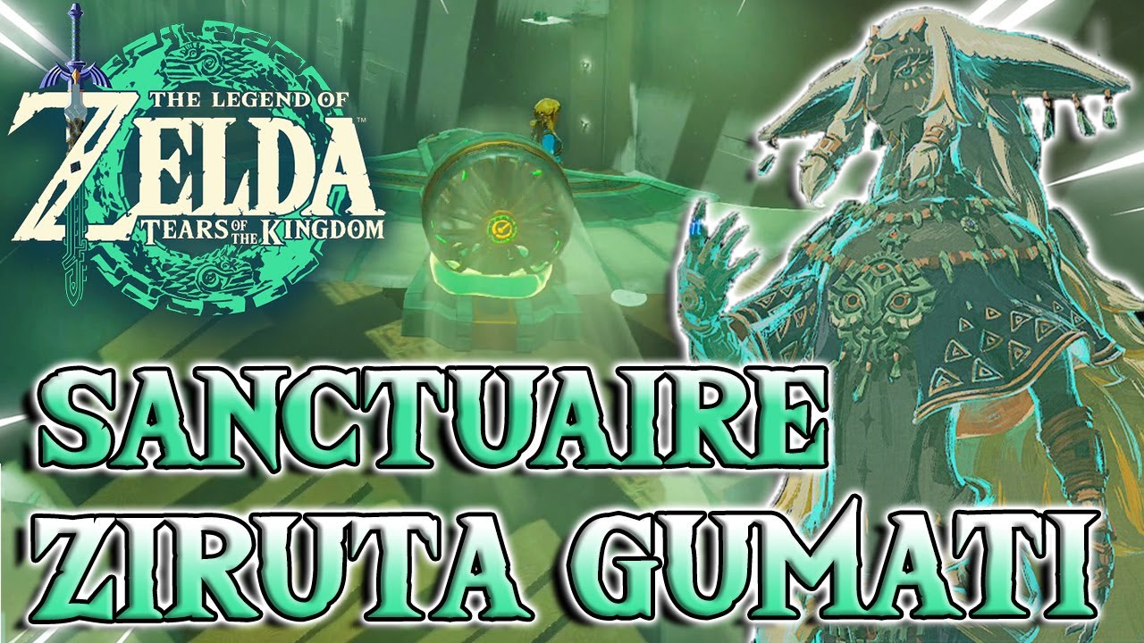 GUIDE – SANCTUAIRE ZIRUTA GUMATI + Coffre | The Legend of Zelda : Tears Of The Kingdom