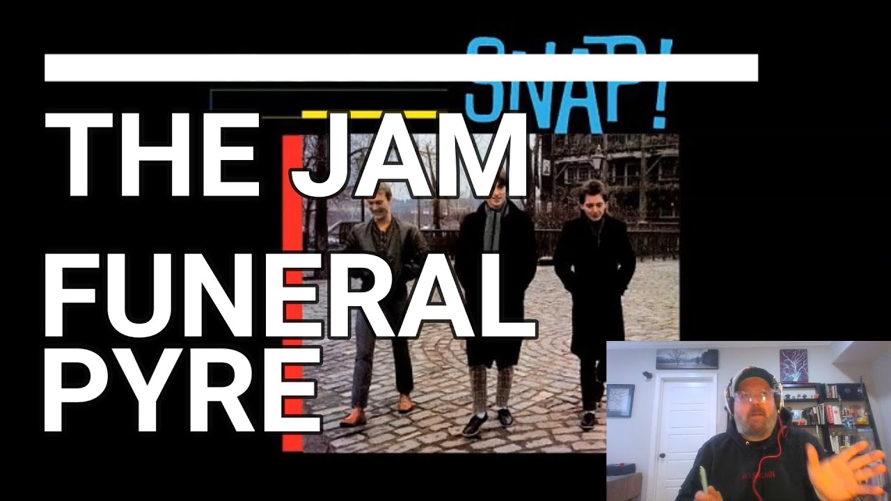 The Jam - Funeral Pyre | Reaction