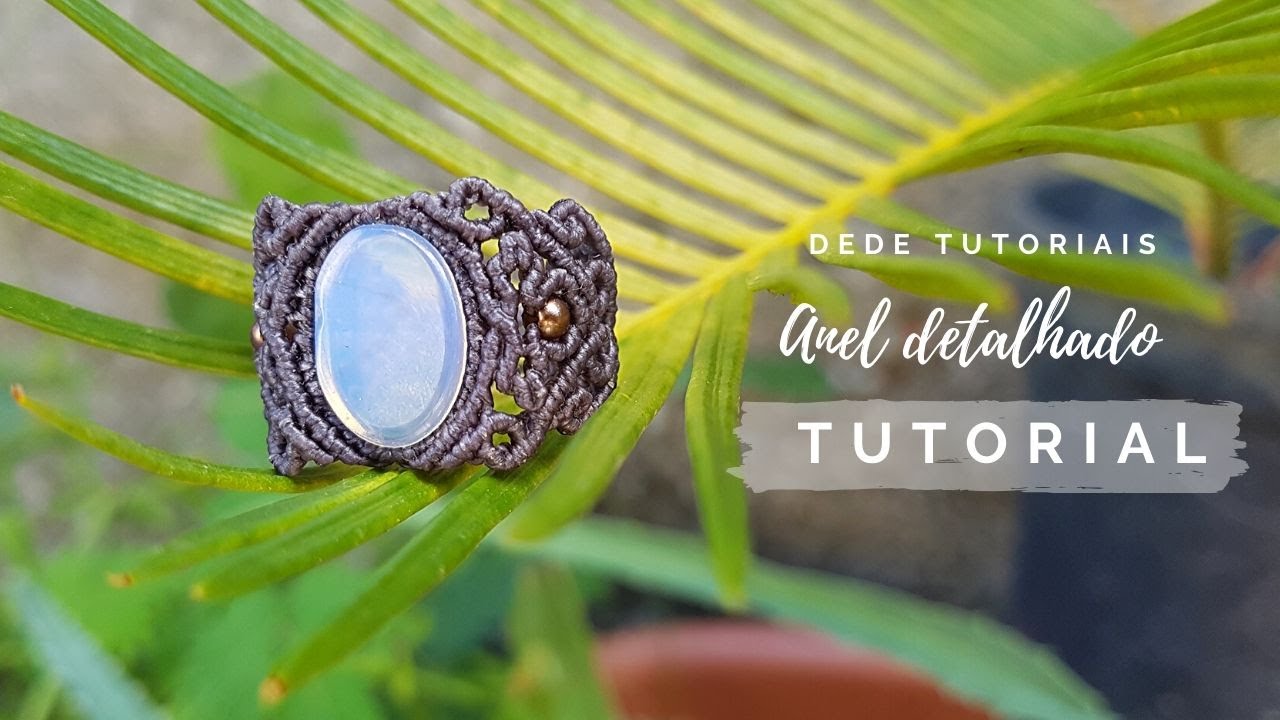 Dede Tutoriais | Como fazer um anel detalhado com pedra #281