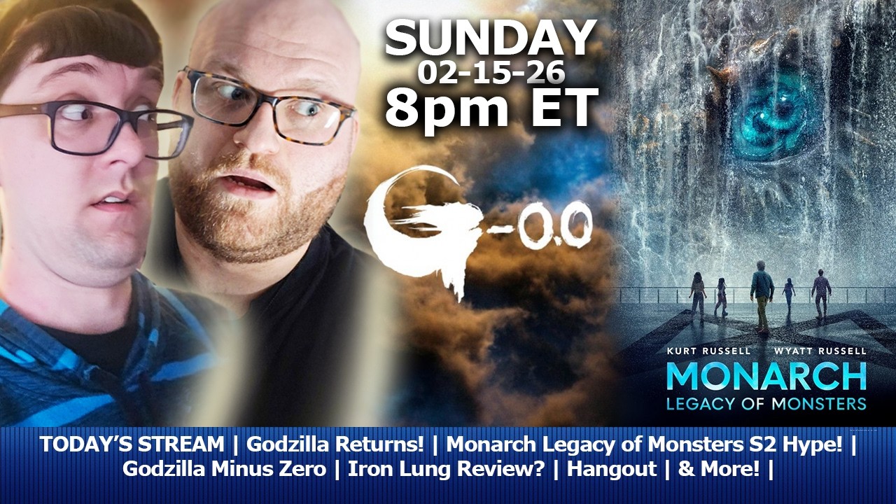Godzilla! King Kong! & Monarch! OH MY!