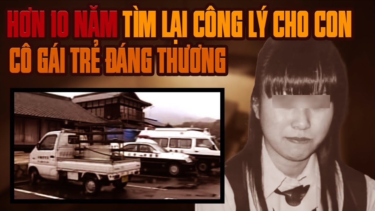 Kỳ Án Nhật Bản: 14 Năm Bố Xin Lỗi Con, Bố Không Bảo Vệ Được Con