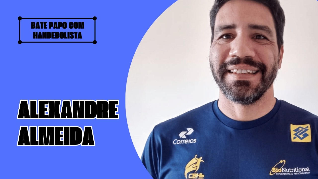 HANDEBOL DE PRAIA DO BRASIL É O MELHOR? BATE PAPO COM HANDEBOLISTA COM Prof Dr ALEXANDRE ALMEIDA