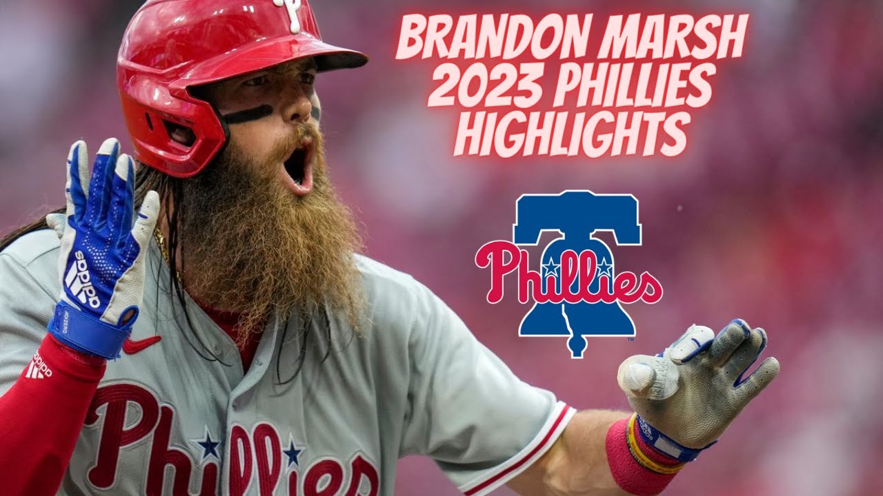 BRANDON MARSH 2023 PHILLIES HIGHLIGHTS #BRANDONMARSH, #MLB, #PHILLIES