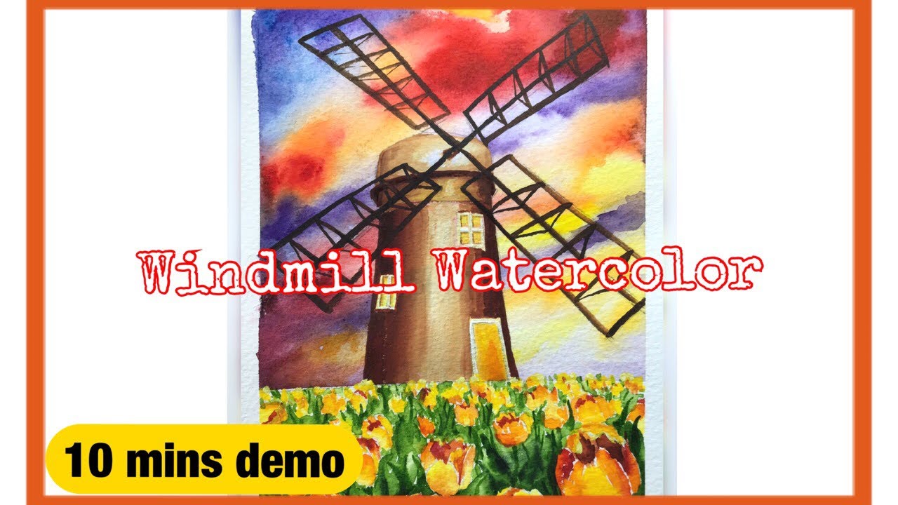 Windmill Watercolor Demonstration
