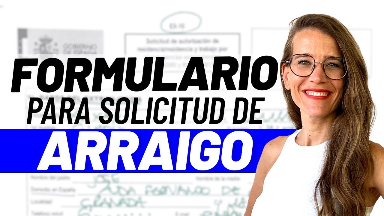📝 Tutorial Formulario EX-10 para solicitar un permiso de residencia por circunstancias excepcionales