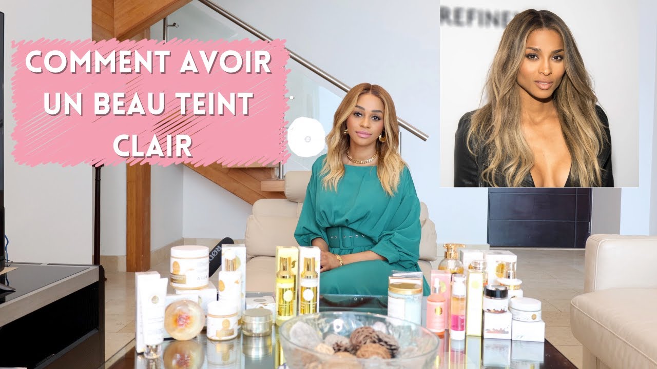 COMMENT AVOIR UN BEAU TEINT CLAIR⎮Maggy Kloset