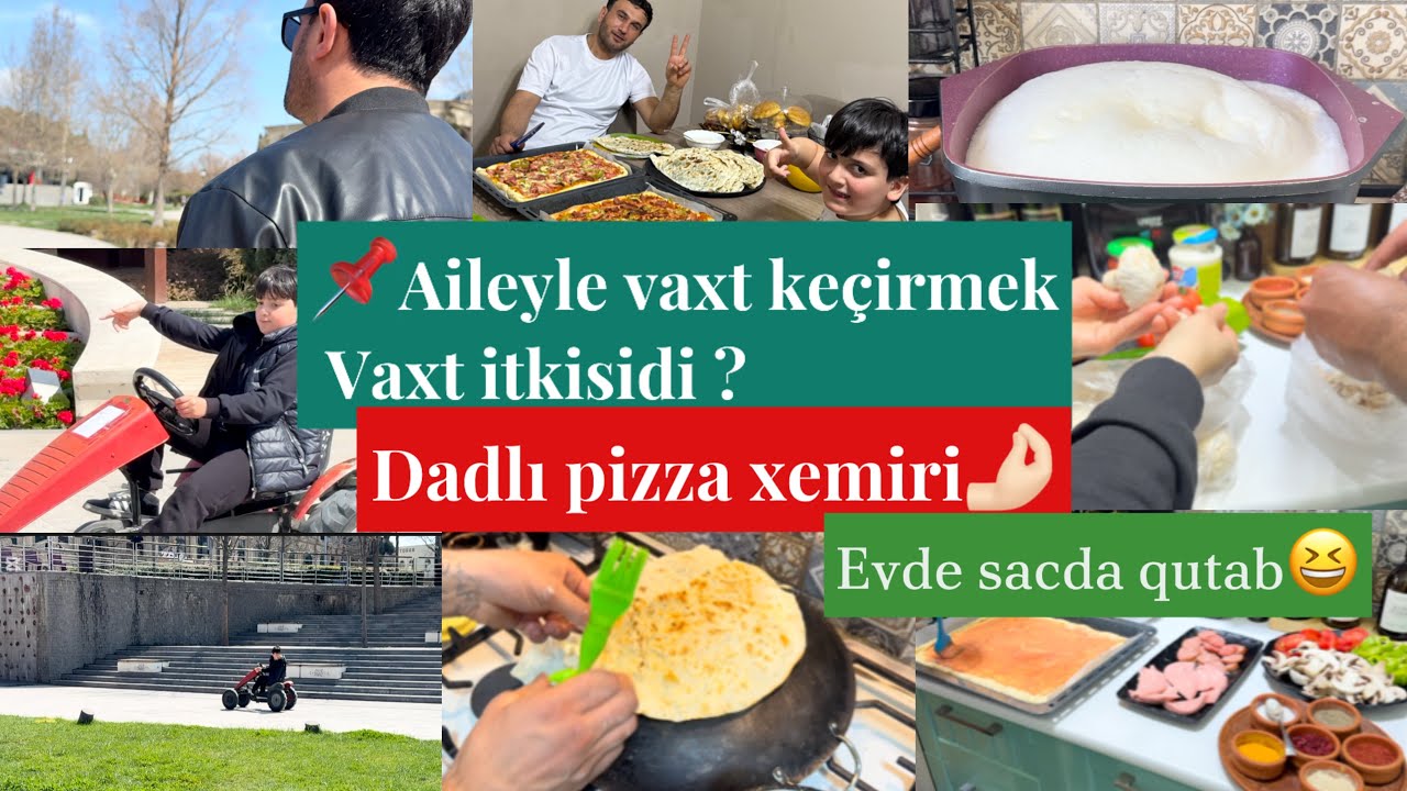 📌Esas odurki Pul💵 qazaniram,ne ehtiyyac aileyle vaxt kecirmeye.Lezzetli pizza 🍕resepti,Göy Qutab🤌🏻