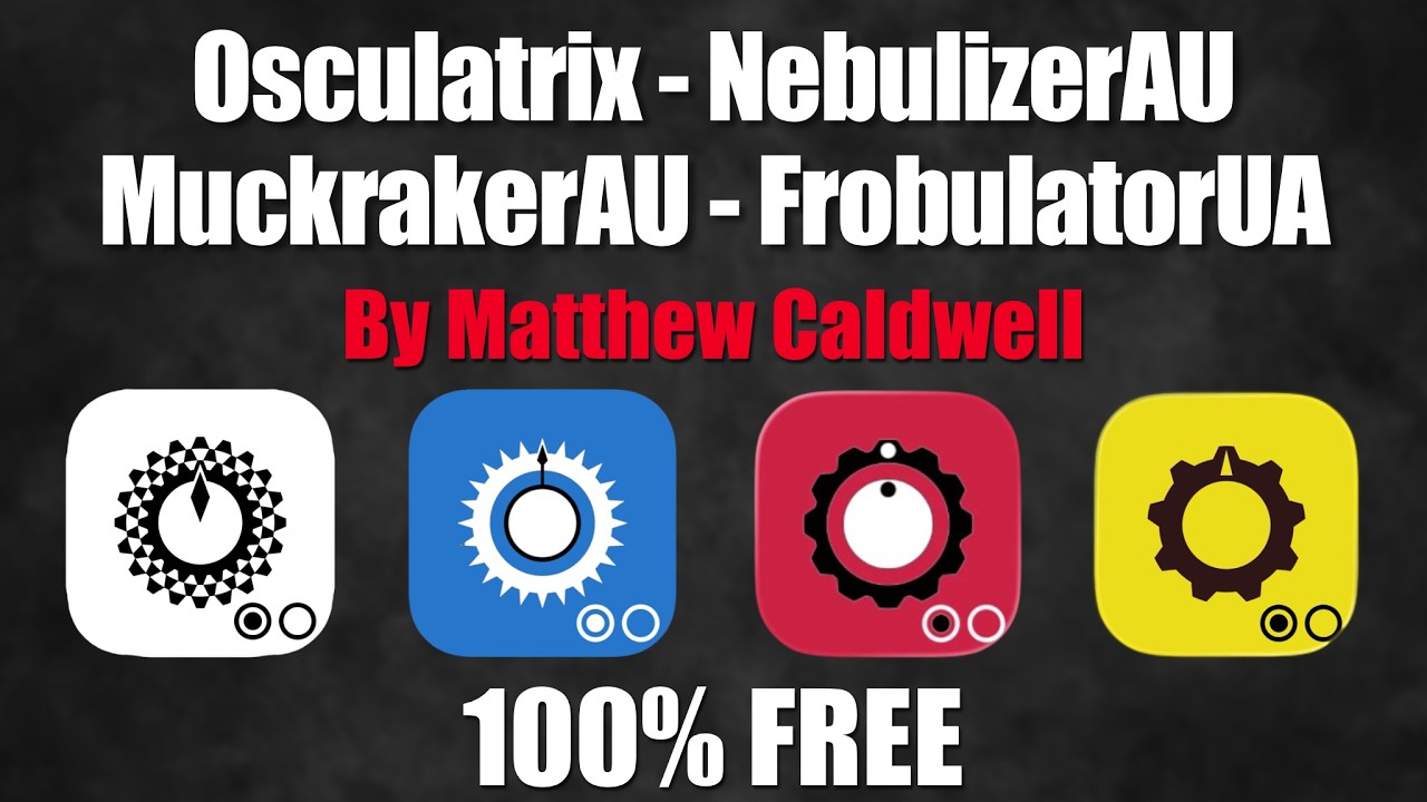 100% FREE Osculatrix, NebulizerAU, MuckrakerAU & FrobulatorAU by Matthew Caldwell on iOS