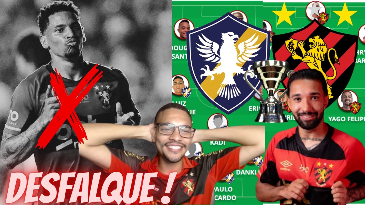 💣❌FELIPINHO É DESFALQUE !🦁NOVIDADES NA ESCALAÇÃO DO SPORT ! RETRÔ X SPORT