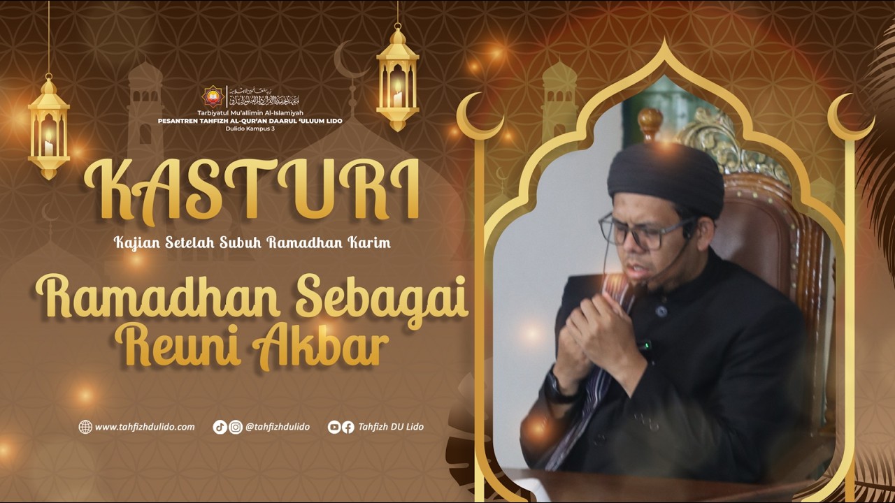 Ramadan sebagai Reuni Akbar: Menata Niat, Menyucikan Jiwa, Menguatkan Interaksi dengan Al-Qur’an