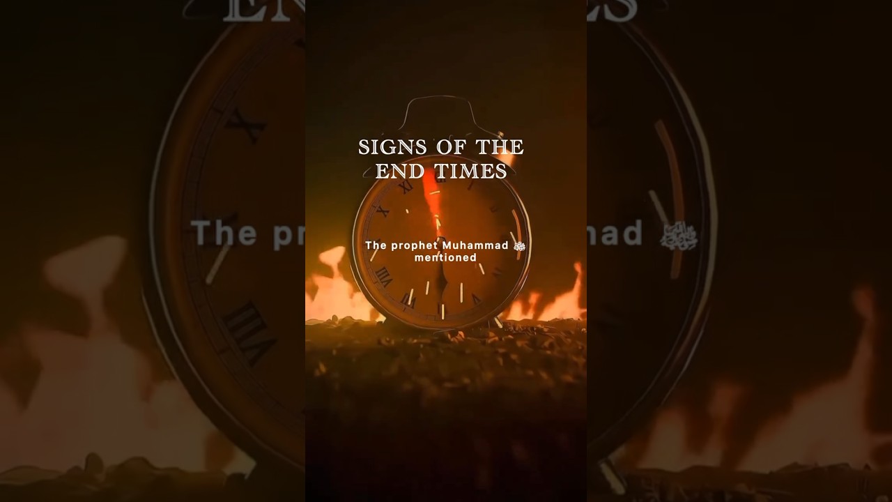 Signs Of The End Time 🛑⚠️🔚 #signs #lastday #doomsday #comingsoon #islamic #facts #reality #reminder