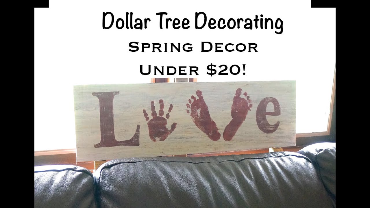 Dollar Tree Decorating - Spring Decor
