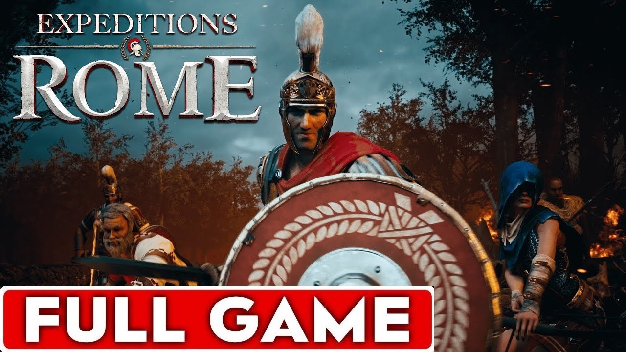 Expeditions Rome Full Game Walkthrough Longplay