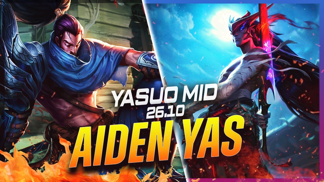 AIDENYASUO - Yasuo vs Yone MID #2 Patch 26.10 - Yasuo Gameplay
