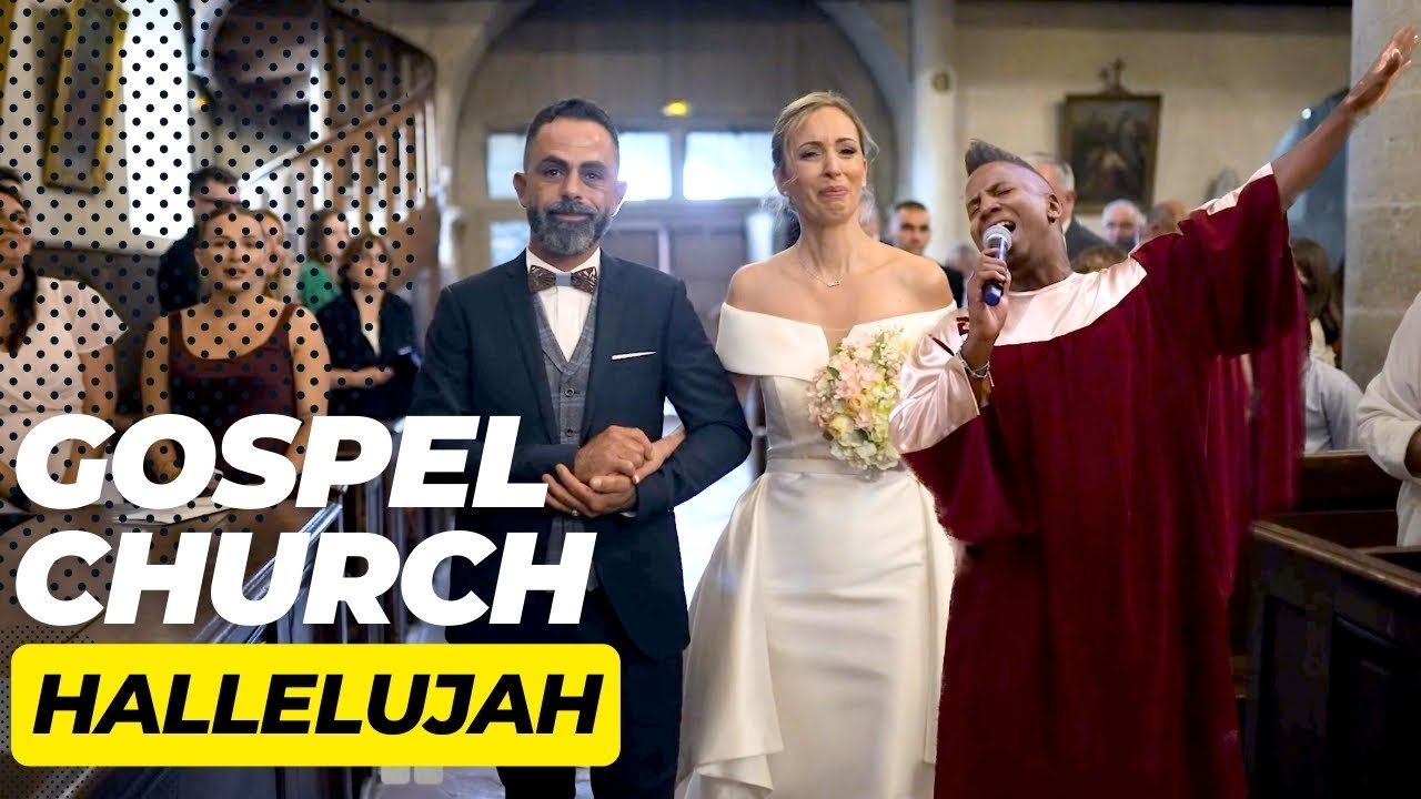 Entrée des Mariés très émouvante avec Hallelujah chanté par le groupe Gospel Church