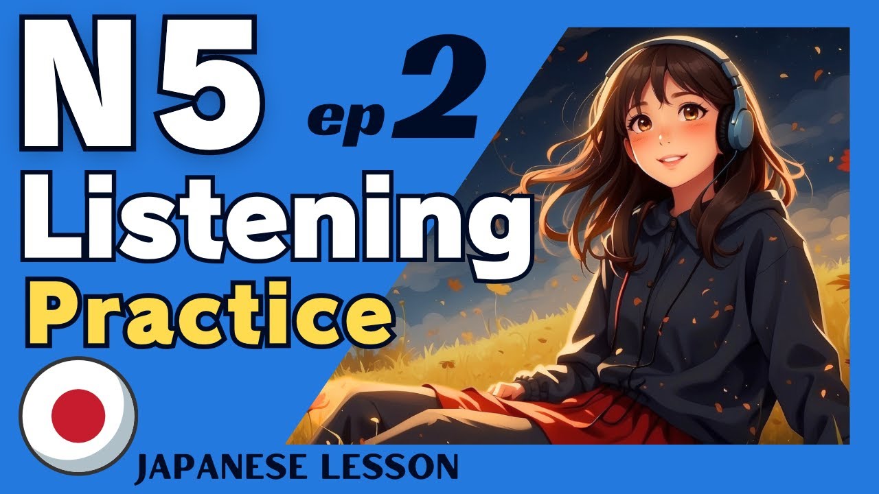Japanese Listening Practice N5 speaking training (ep. 2)