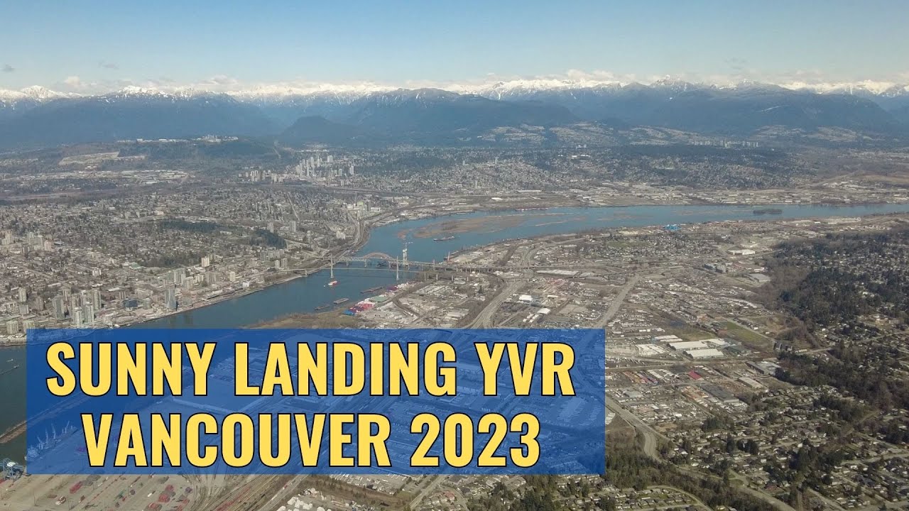 🇨🇦✈️Stunning Landing at YVR Vancouver AC64 Boeing 787 March 2023 4K