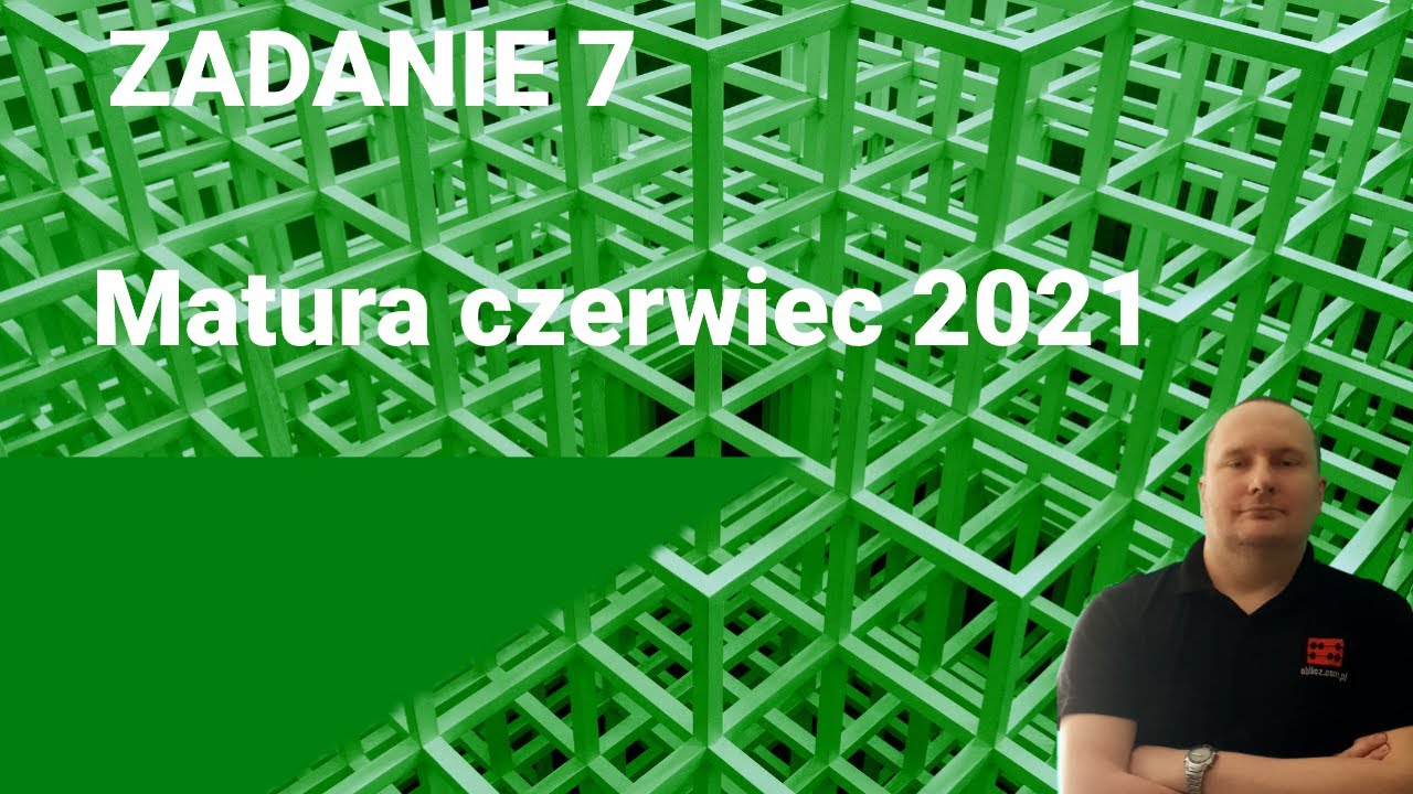 Zadanie 7 - matura czerwiec 2021 - równania