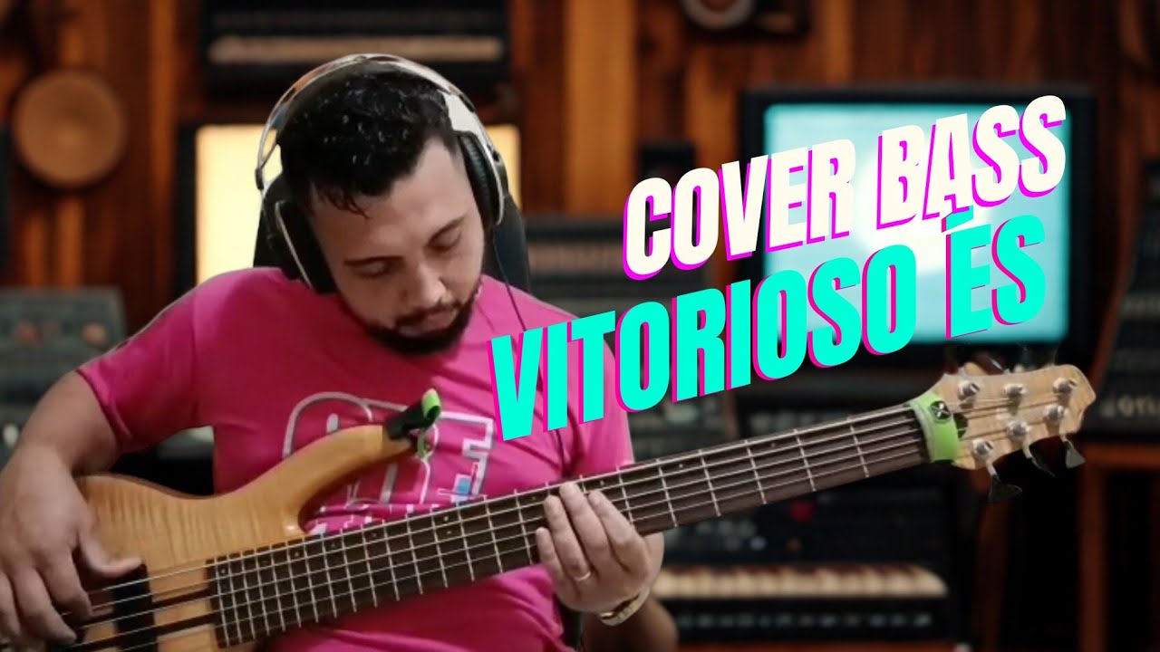 Vitorioso és - Gabi Sampaio // Cover Bass - Marcos Junior Bass 
