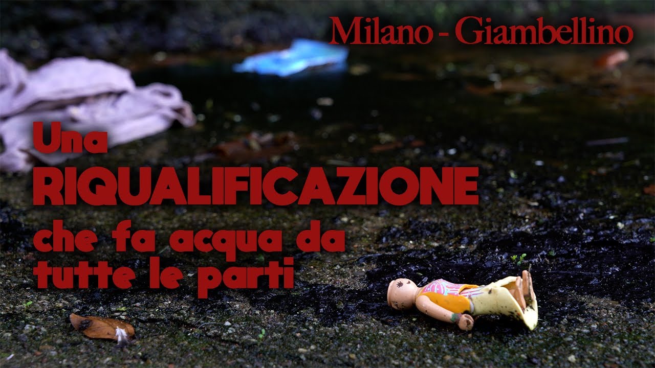 Giambellino, una riqualificazione che fa acqua da tutte le parti