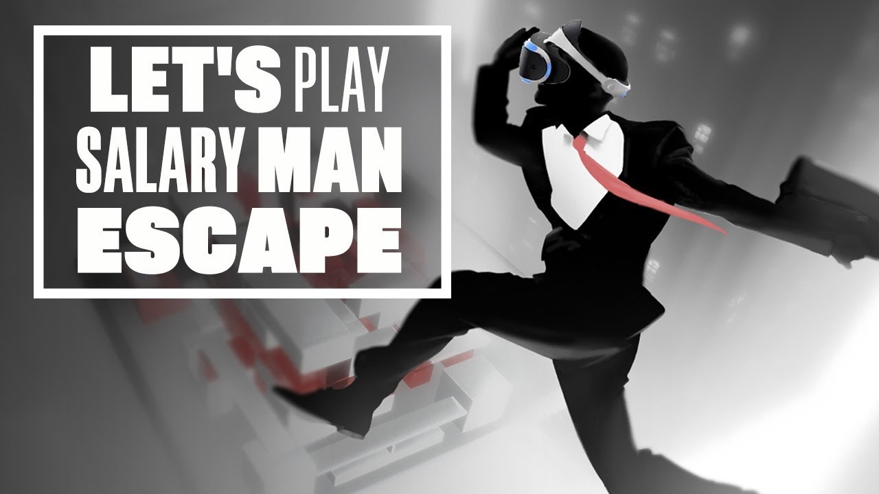Let's Play Salary Man Escape - Ian's VR Corner