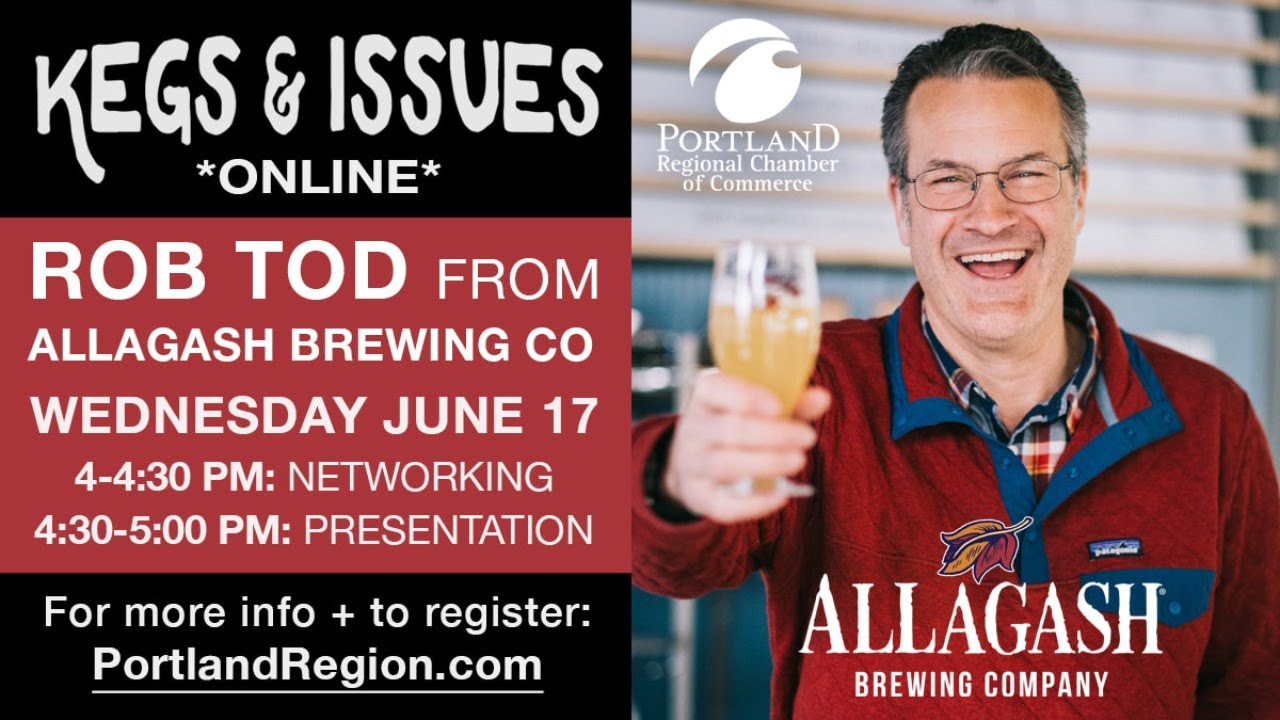 Virtual Kegs & Issues: Rob Tod from Allagash Brewing Company