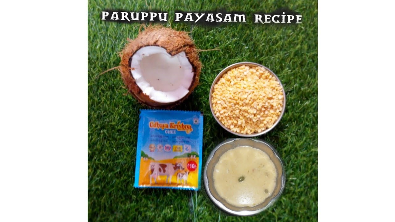 Paruppu Payasam recipe /   பாசி பருப்பு பாயசம்