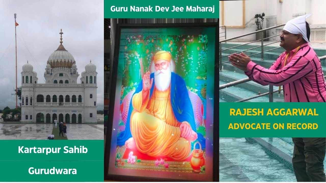 Kartarpur Sahib Gurudwara Visit across the Border | #rajeshaggarwaladv