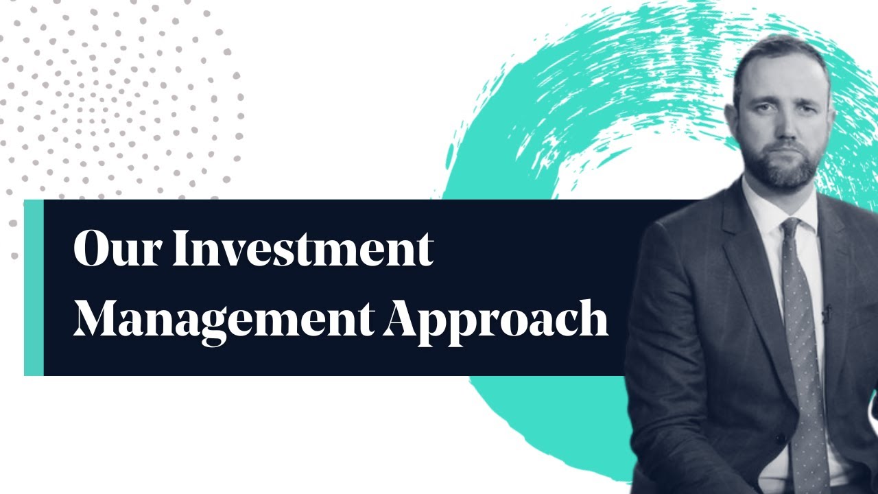 The St. James's Place Investment Management Approach