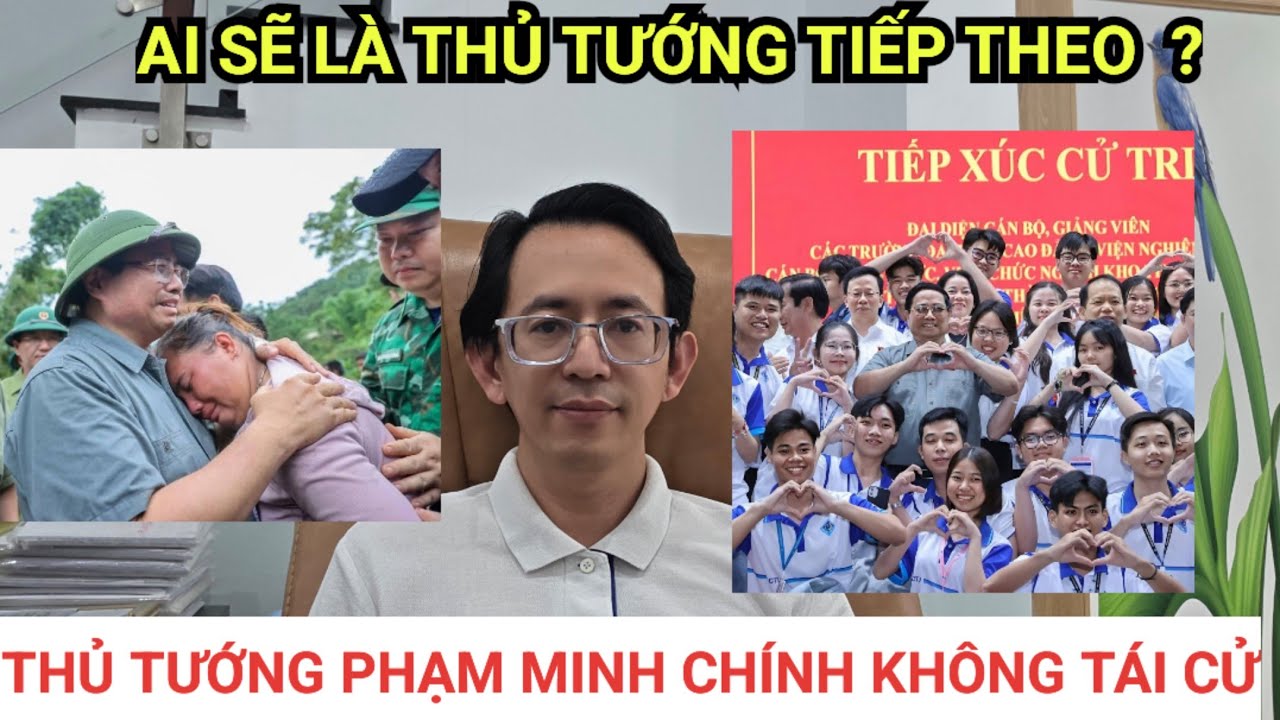 Ai sẽ là thủ tướng tiếp theo của Việt Nam ?