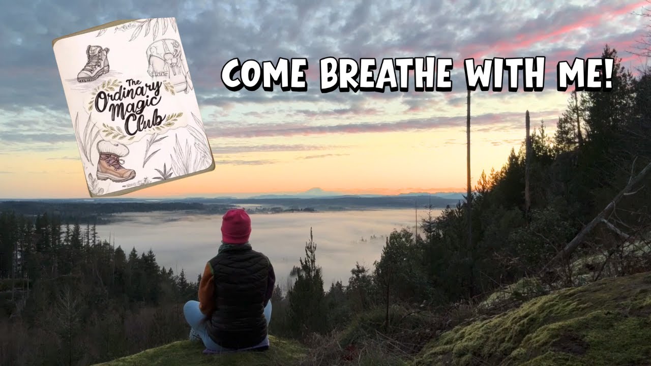Come breathe with me!