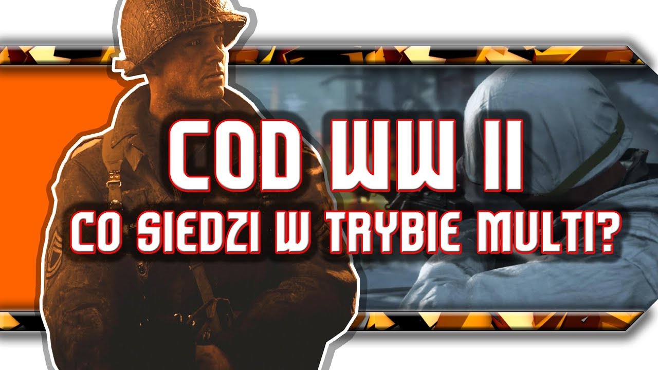 🔥 Call of Duty: WWII / Jak wypada tryb multiplayer?
