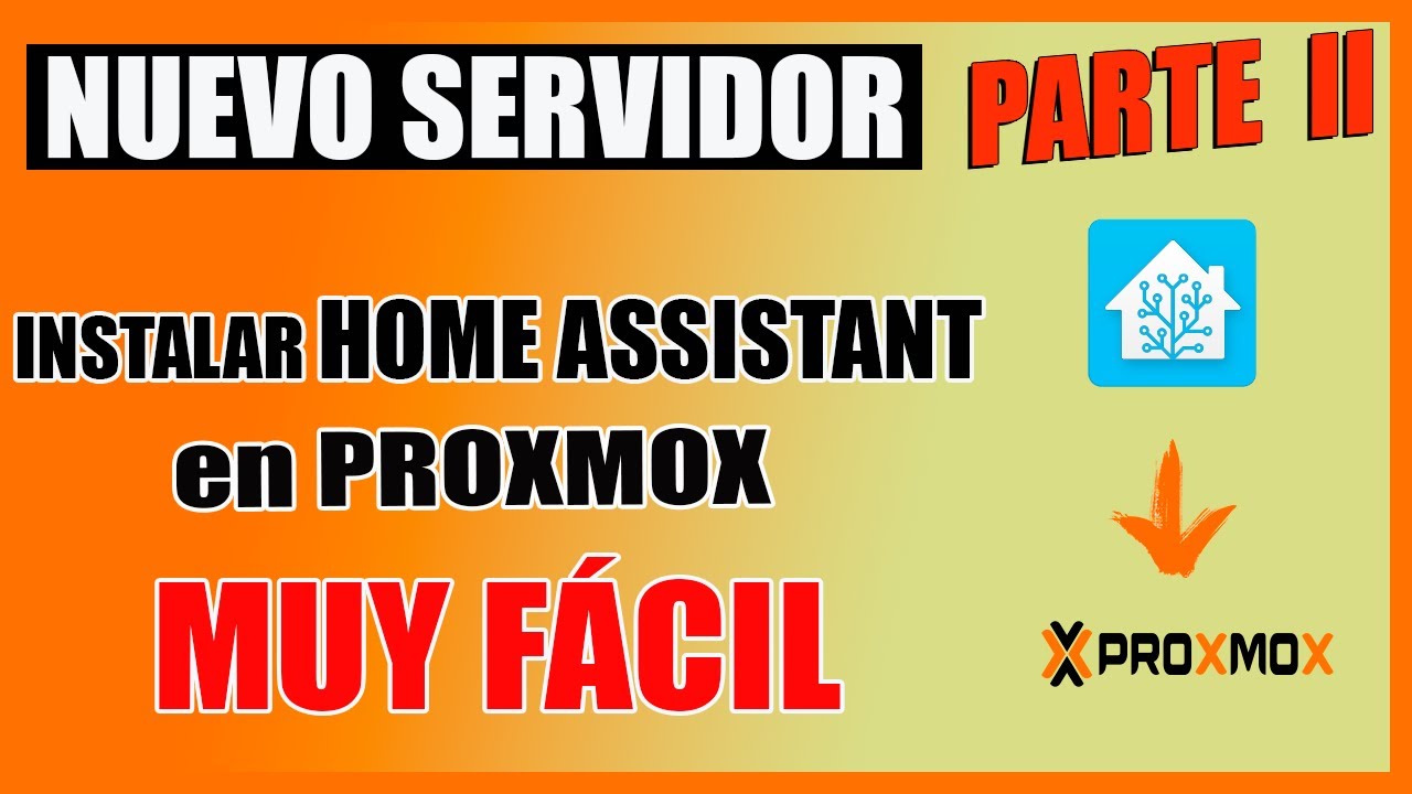 Instalar HOME ASSISTANT  en PROXMOX