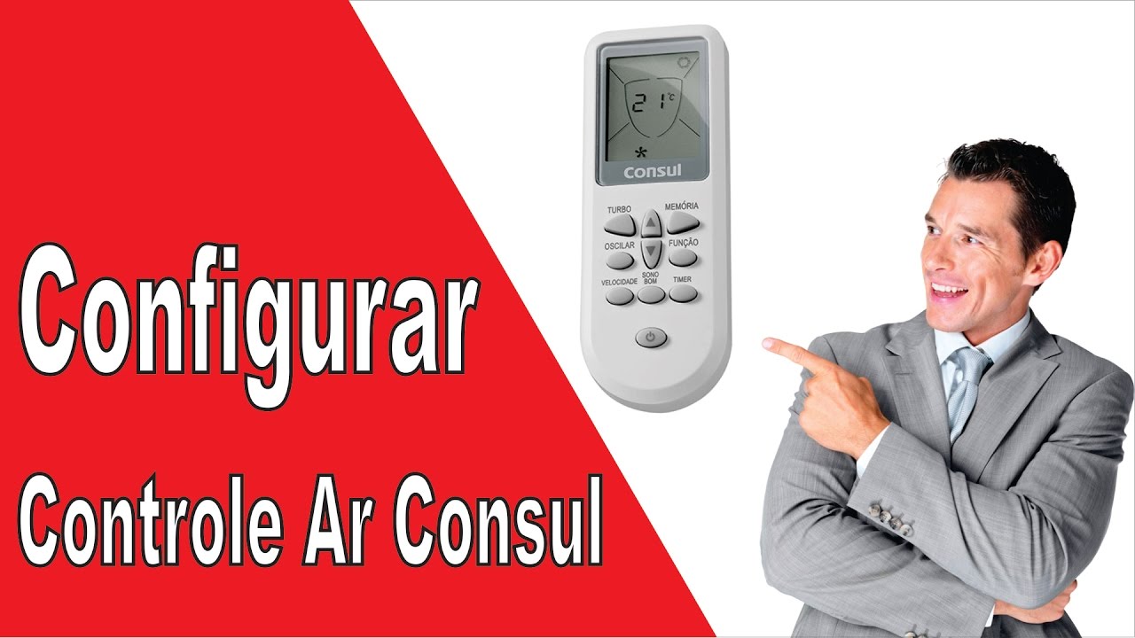 👸 Como Configurar Controle Remoto Ar Condicionado Consul