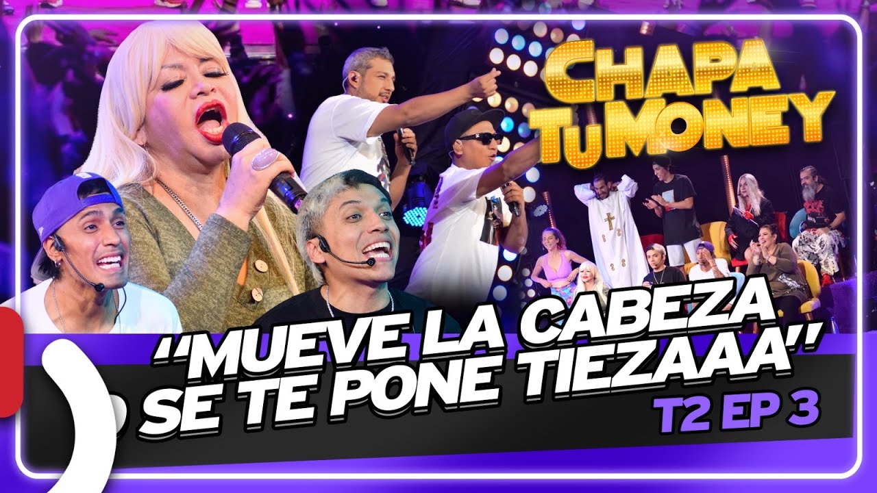 MUEVE LA CABEZA O SE PONE TIESAAA - CHAPA TU MONEY