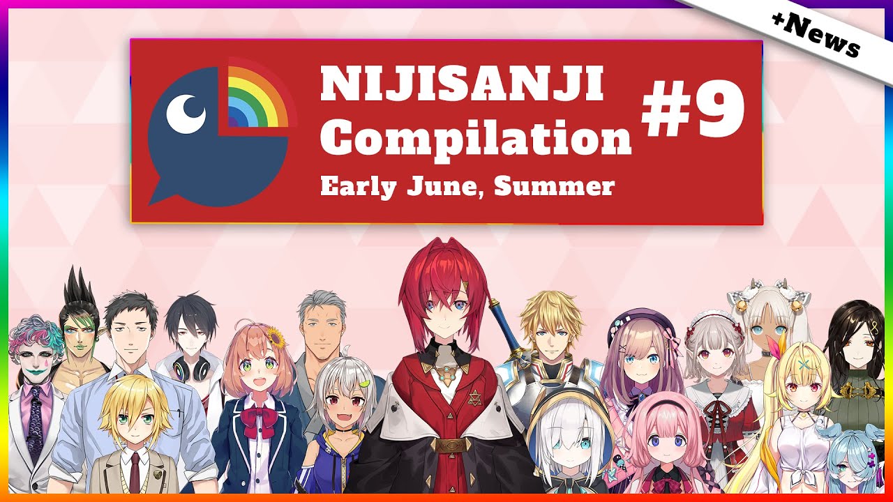 Nijisanji Compilation #9: Early June, Summer
